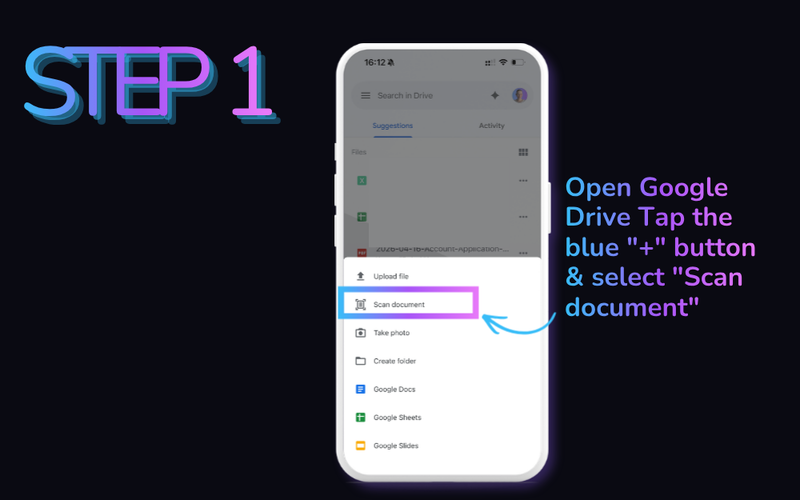 Step 1: Open Google Drive, tap the blue plus button, and select Scan document